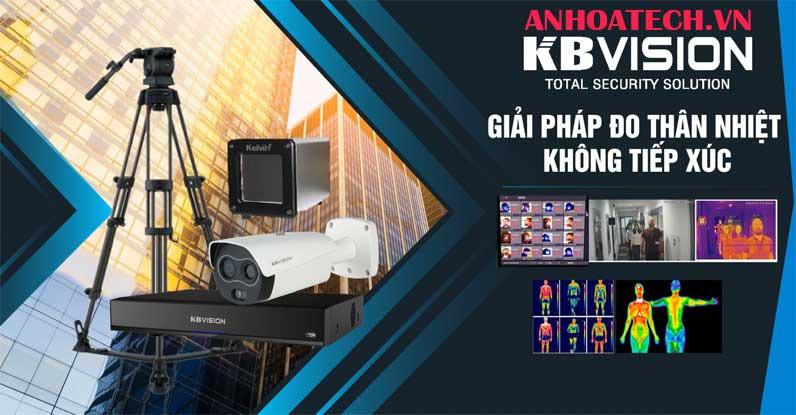 Camera đo thân nhiệt không tiếp xúc kbvision Camera đo thân nhiệt không tiếp xúc kbvision