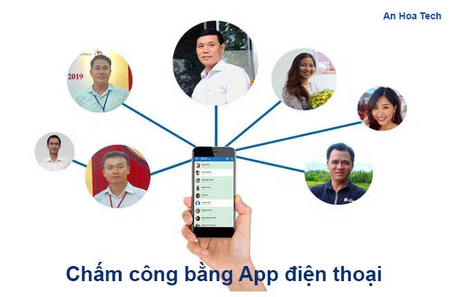 Chấm công bằng khuôn mặt qua App điện thoại Chấm công bằng khuôn mặt qua App điện thoại
